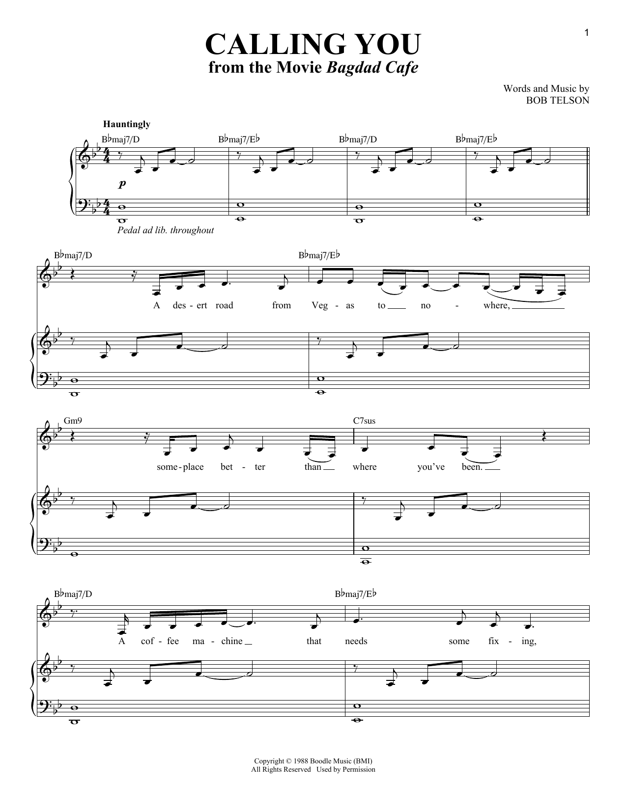 Learn to play Bob Telson Calling You (from Bagdad Cafe) sheet music for Piano & Vocal in minutes. Price: 7.8900$ Bob Telson Calling You (from Bagdad Cafe) sheet music notes and chords arranged for Piano & Vocal