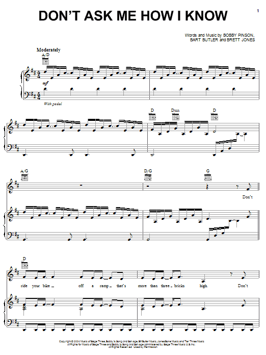 Learn to play Bobby Pinson Don't Ask Me How I Know sheet music for Piano, Vocal & Guitar Chords (Right-Hand Melody) in minutes. Price: 7.8900$ Bobby Pinson Don't Ask Me How I Know sheet music notes and chords arranged for Piano, Vocal & Guitar Chords (Right-Hand Melody)