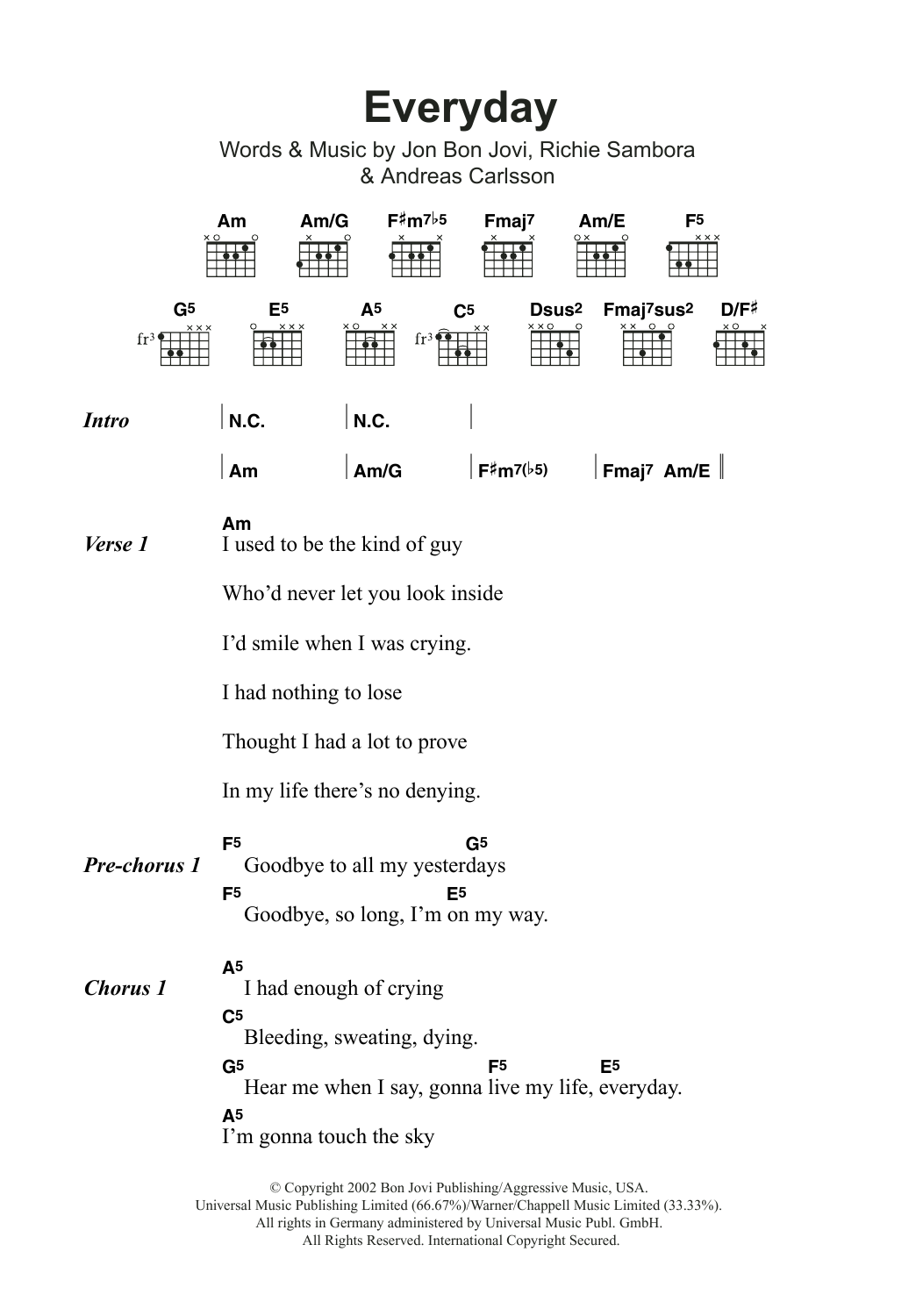 Bon Jovi Everyday sheet music notes and chords. Download Printable PDF.