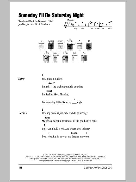 Bon Jovi Someday I'll Be Saturday Night sheet music notes and chords. Download Printable PDF.