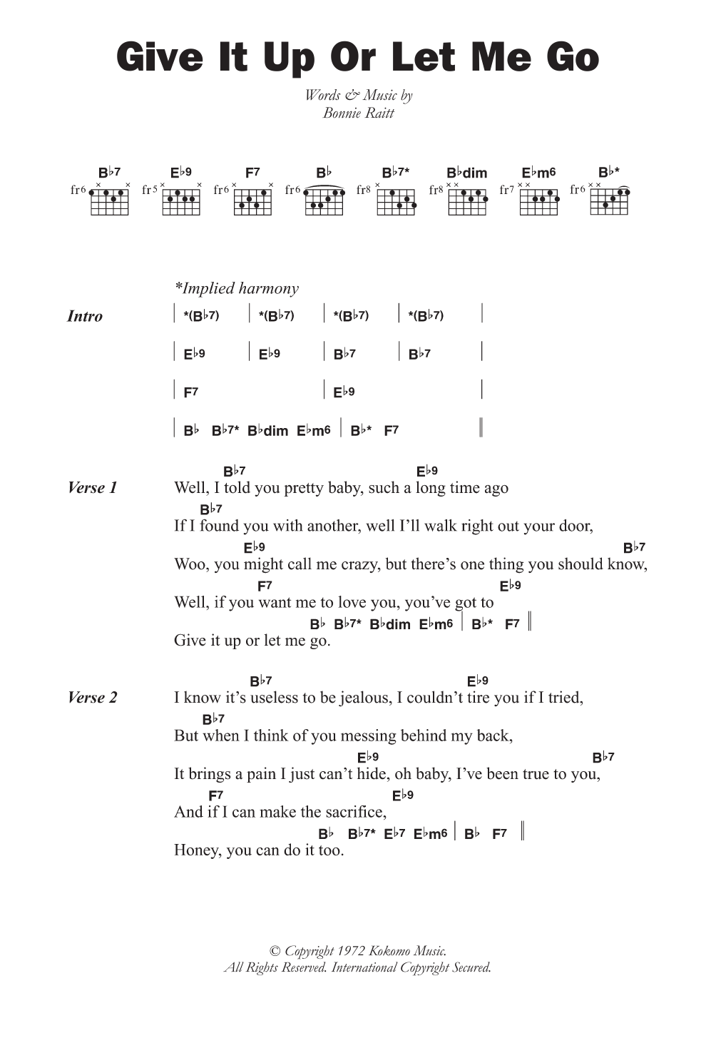 Bonnie Raitt Give It Up Or Let Me Go sheet music notes and chords. Download Printable PDF.