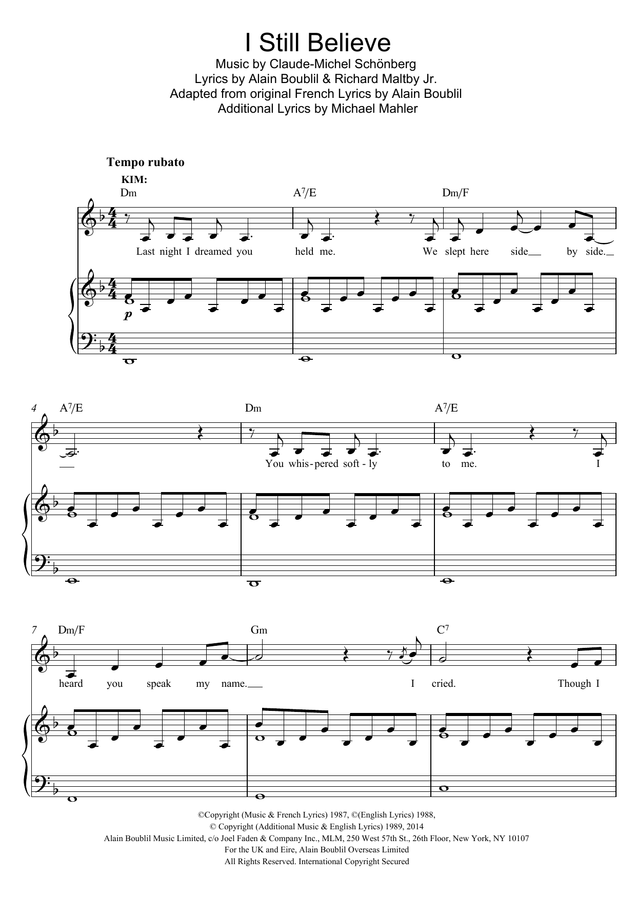 Learn to play Boublil and Schonberg I Still Believe (from Miss Saigon) sheet music for Piano & Vocal in minutes. Price: 7.8900$ Boublil and Schonberg I Still Believe (from Miss Saigon) sheet music notes and chords arranged for Piano & Vocal