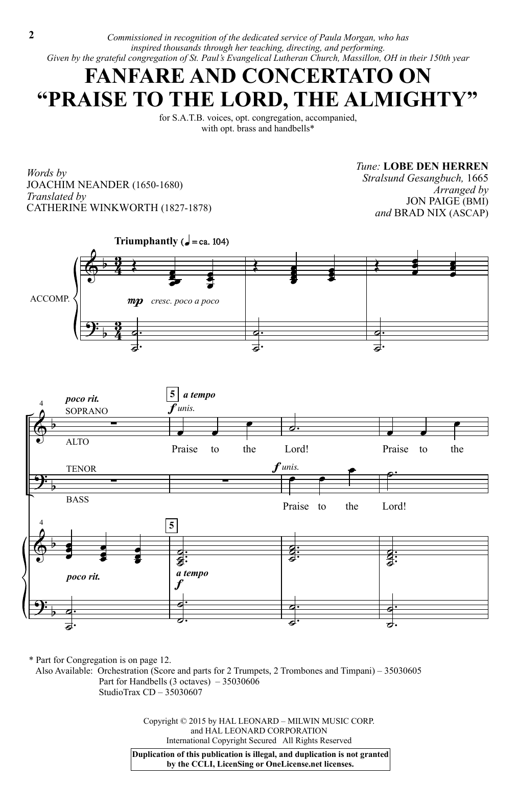 Learn to play Brad Nix Praise To The Lord, The Almighty sheet music for Choir in minutes. Price: 3.9900$ Brad Nix Praise To The Lord, The Almighty sheet music notes and chords arranged for Choir