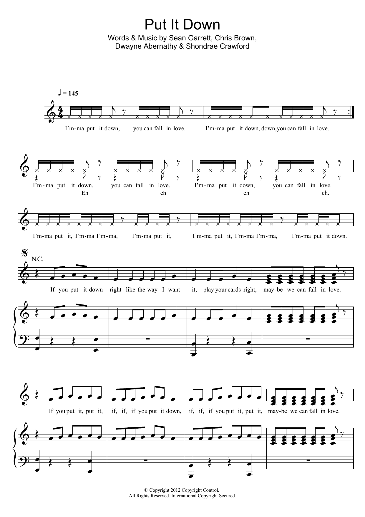 Learn to play Brandy Put It Down (feat. Chris Brown) sheet music for Piano, Vocal & Guitar Chords in minutes. Price: 7.8900$ Brandy Put It Down (feat. Chris Brown) sheet music notes and chords arranged for Piano, Vocal & Guitar Chords