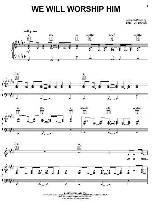 Brenton Brown We Will Worship Him sheet music notes and chords arranged for Piano, Vocal & Guitar Chords (Right-Hand Melody)