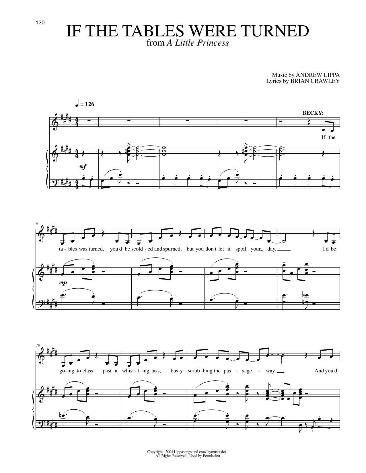 Learn to play Brian Crawley If The Tables Were Turned (from A Little Princess) sheet music for Piano & Vocal in minutes. Price: 7.8900$ Brian Crawley If The Tables Were Turned (from A Little Princess) sheet music notes and chords arranged for Piano & Vocal