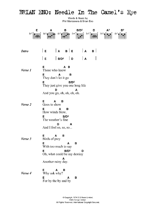 Learn to play Brian Eno Needle In The Camel's Eye sheet music for Guitar Chords/Lyrics in minutes. Price: 4.4900$ Brian Eno Needle In The Camel's Eye sheet music notes and chords arranged for Guitar Chords/Lyrics