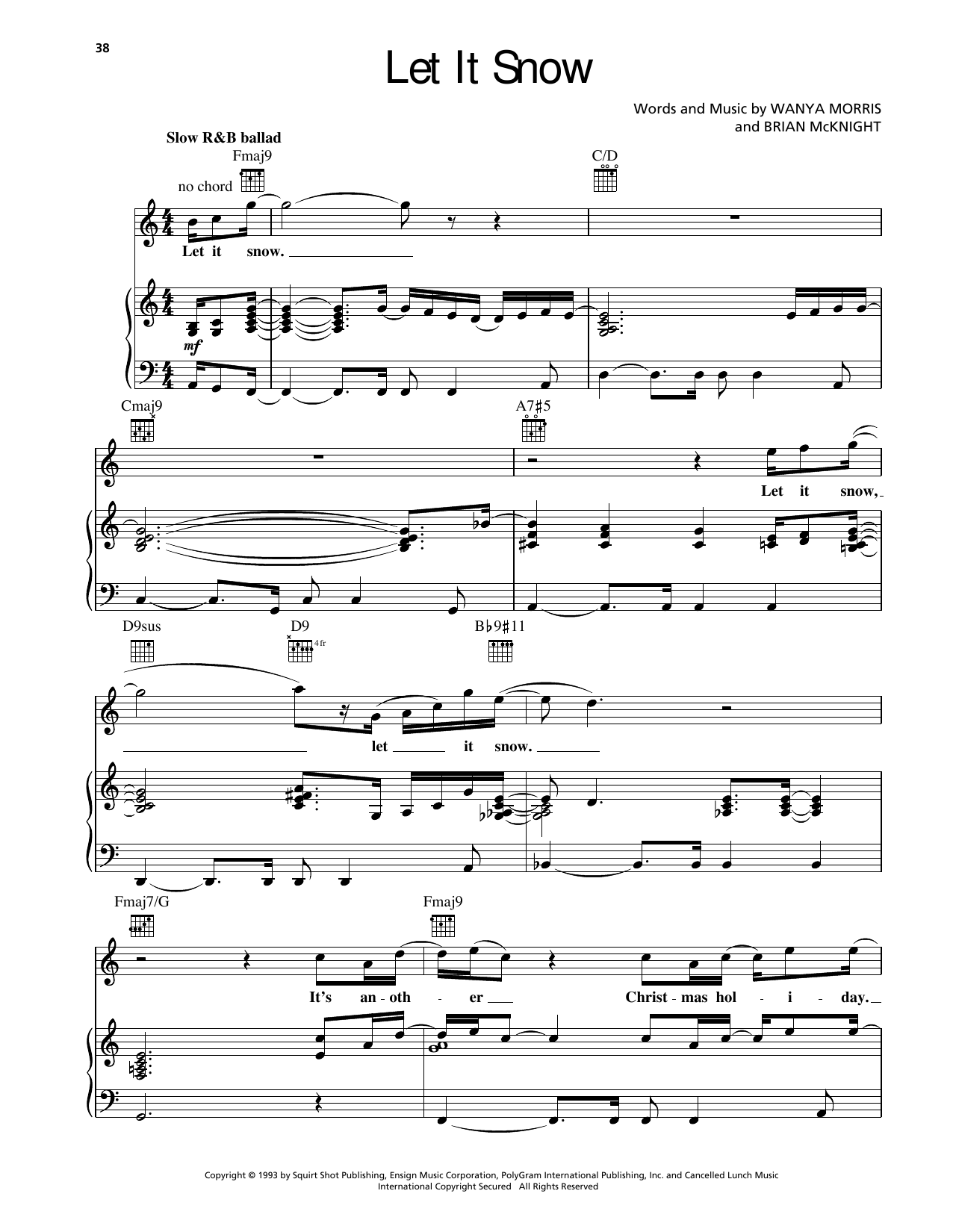 Learn to play Brian McKnight Let It Snow sheet music for Piano, Vocal & Guitar Chords (Right-Hand Melody) in minutes. Price: 7.8900$ Brian McKnight Let It Snow sheet music notes and chords arranged for Piano, Vocal & Guitar Chords (Right-Hand Melody)