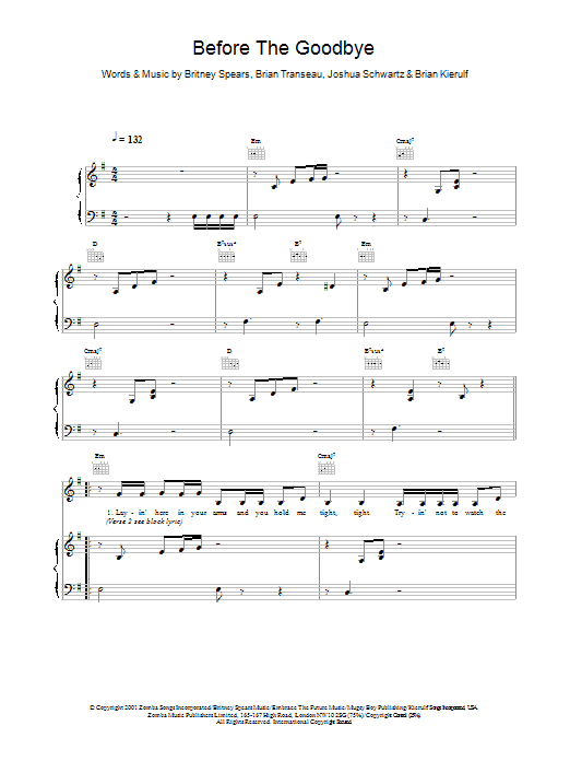 Learn to play Britney Spears Before The Goodbye sheet music for Piano, Vocal & Guitar Chords in minutes. Price: 7.8900$ Britney Spears Before The Goodbye sheet music notes and chords arranged for Piano, Vocal & Guitar Chords