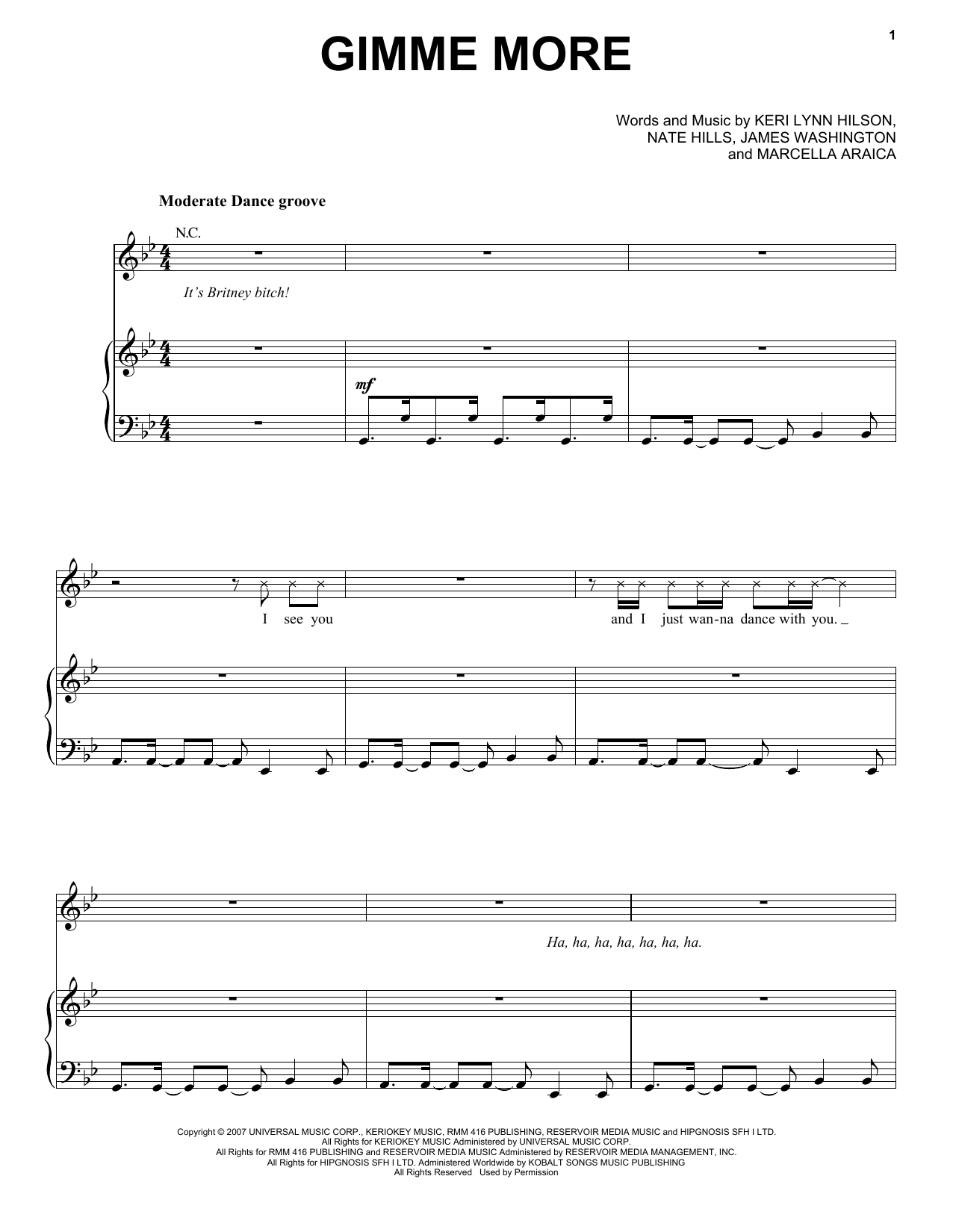 Learn to play Britney Spears Gimme More sheet music for Piano, Vocal & Guitar Chords (Right-Hand Melody) in minutes. Price: 7.8900$ Britney Spears Gimme More sheet music notes and chords arranged for Piano, Vocal & Guitar Chords (Right-Hand Melody)