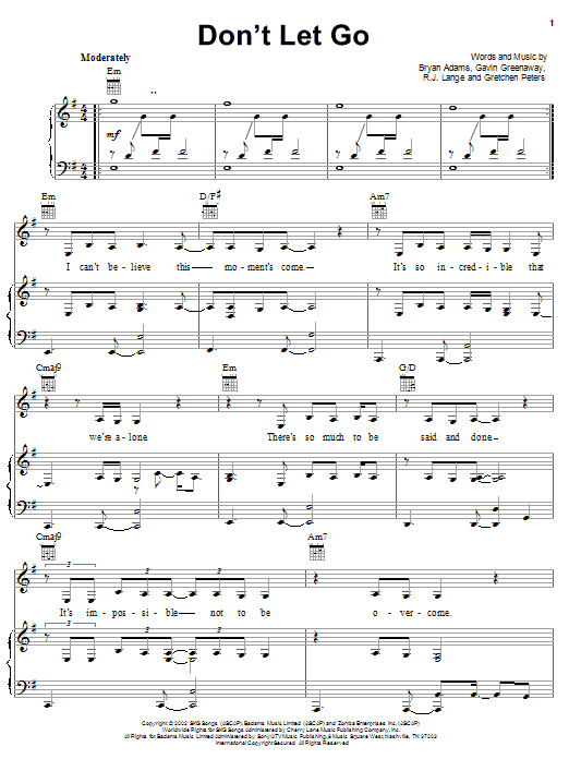 Learn to play Bryan Adams Don't Let Go sheet music for Piano, Vocal & Guitar Chords (Right-Hand Melody) in minutes. Price: 7.8900$ Bryan Adams Don't Let Go sheet music notes and chords arranged for Piano, Vocal & Guitar Chords (Right-Hand Melody)