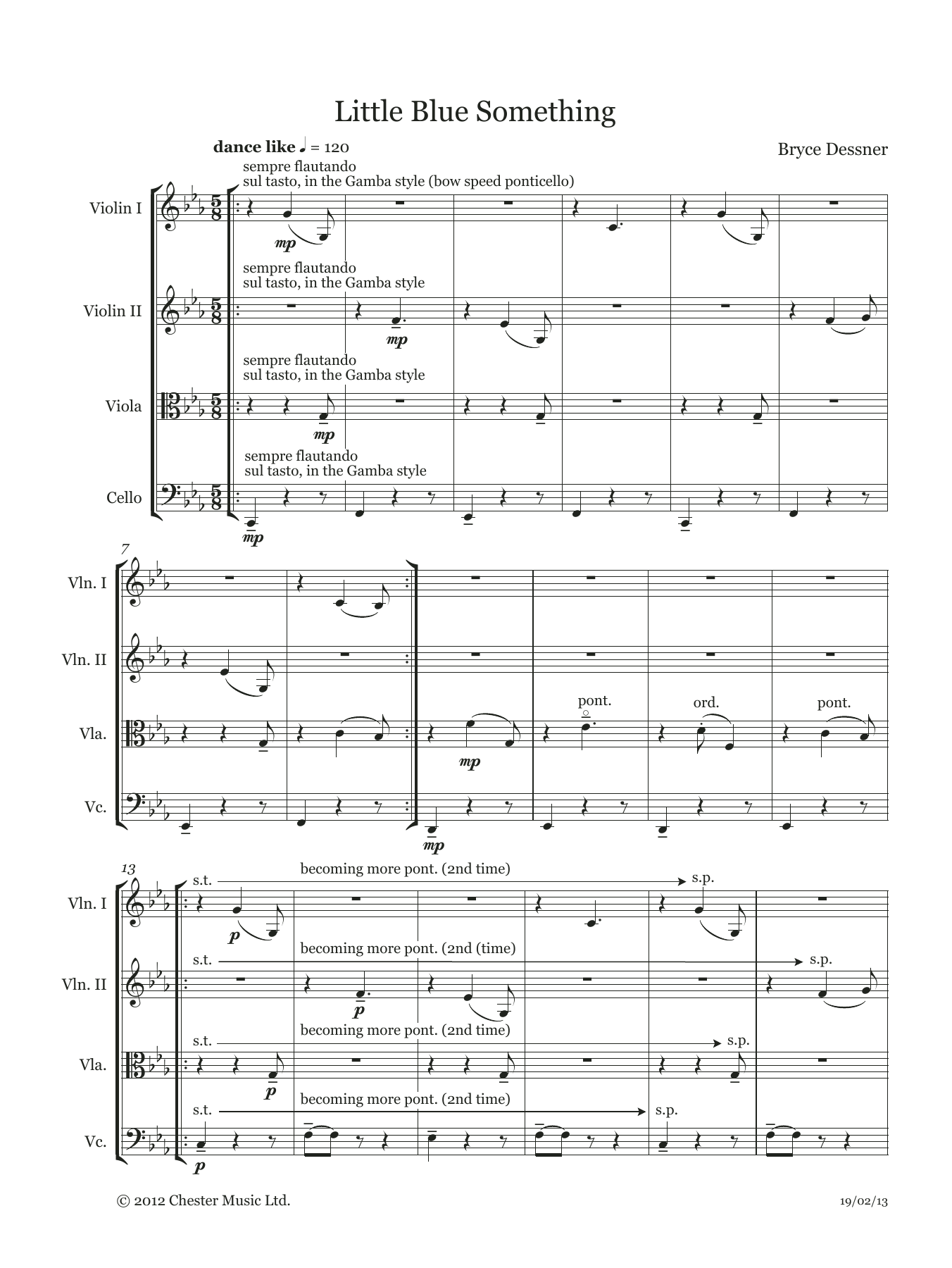 Learn to play Bryce Dessner Little Blue Something (String quartet score & parts) sheet music for Chamber Group in minutes. Price: 26.9900$ Bryce Dessner Little Blue Something (String quartet score & parts) sheet music notes and chords arranged for Chamber Group