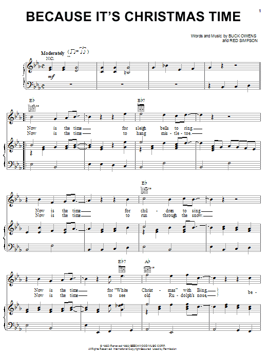 Learn to play Buck Owens Because It's Christmas Time sheet music for Piano, Vocal & Guitar Chords (Right-Hand Melody) in minutes. Price: 7.8900$ Buck Owens Because It's Christmas Time sheet music notes and chords arranged for Piano, Vocal & Guitar Chords (Right-Hand Melody)