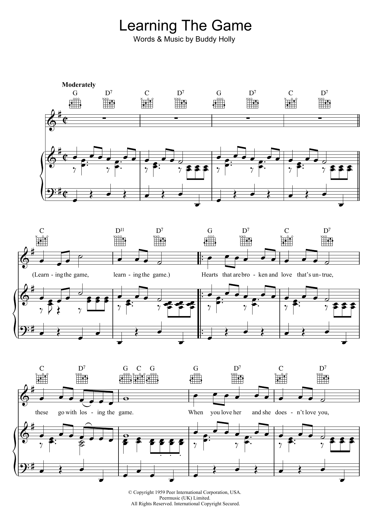 Learn to play Buddy Holly Learning The Game sheet music for Piano, Vocal & Guitar Chords in minutes. Price: 7.8900$ Buddy Holly Learning The Game sheet music notes and chords arranged for Piano, Vocal & Guitar Chords