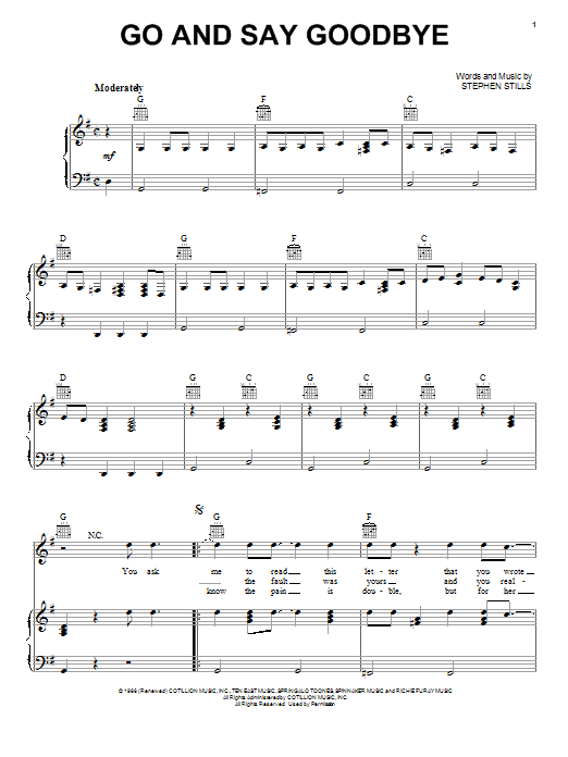 Learn to play Buffalo Springfield Go And Say Goodbye sheet music for Piano, Vocal & Guitar Chords (Right-Hand Melody) in minutes. Price: 7.8900$ Buffalo Springfield Go And Say Goodbye sheet music notes and chords arranged for Piano, Vocal & Guitar Chords (Right-Hand Melody)