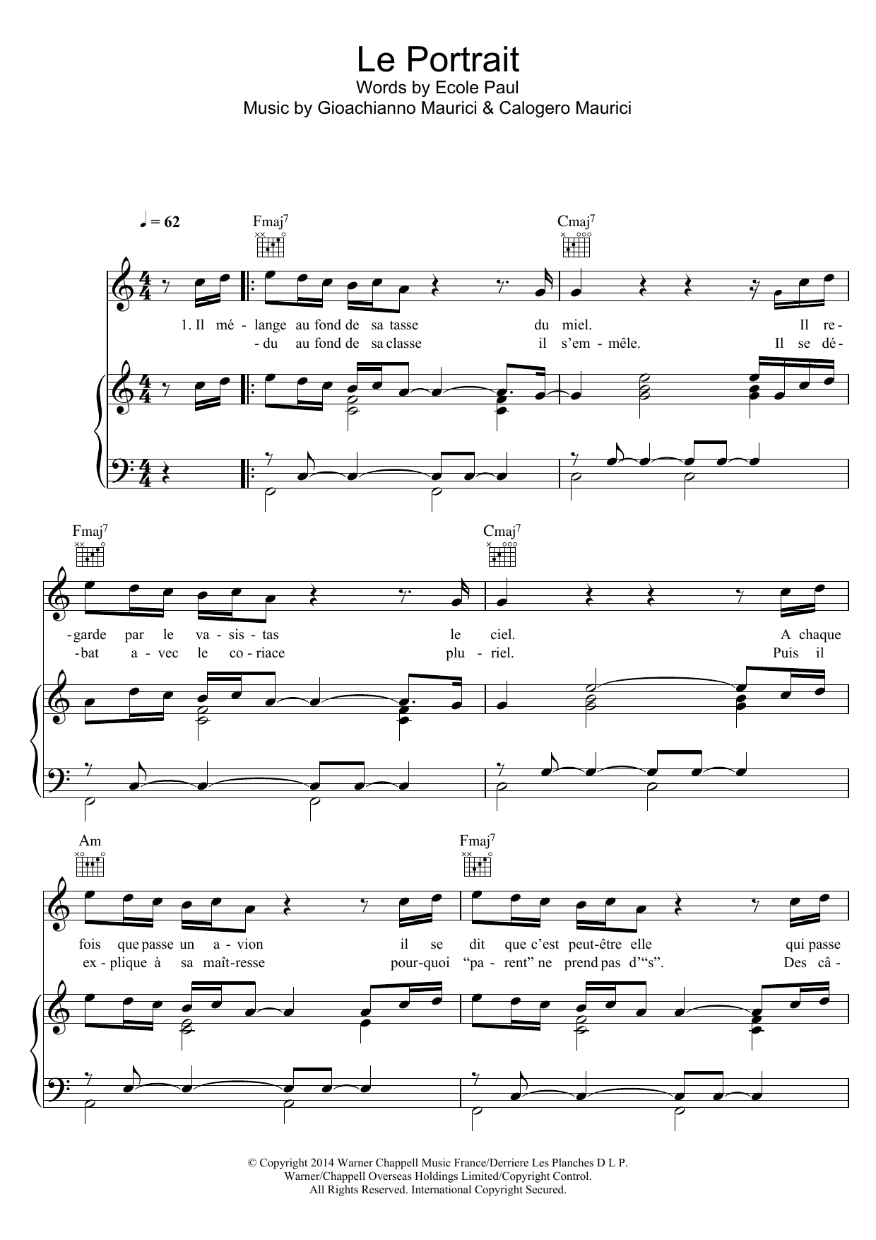 Learn to play Calogero Le Portrait sheet music for Piano, Vocal & Guitar Chords in minutes. Price: 7.8900$ Calogero Le Portrait sheet music notes and chords arranged for Piano, Vocal & Guitar Chords