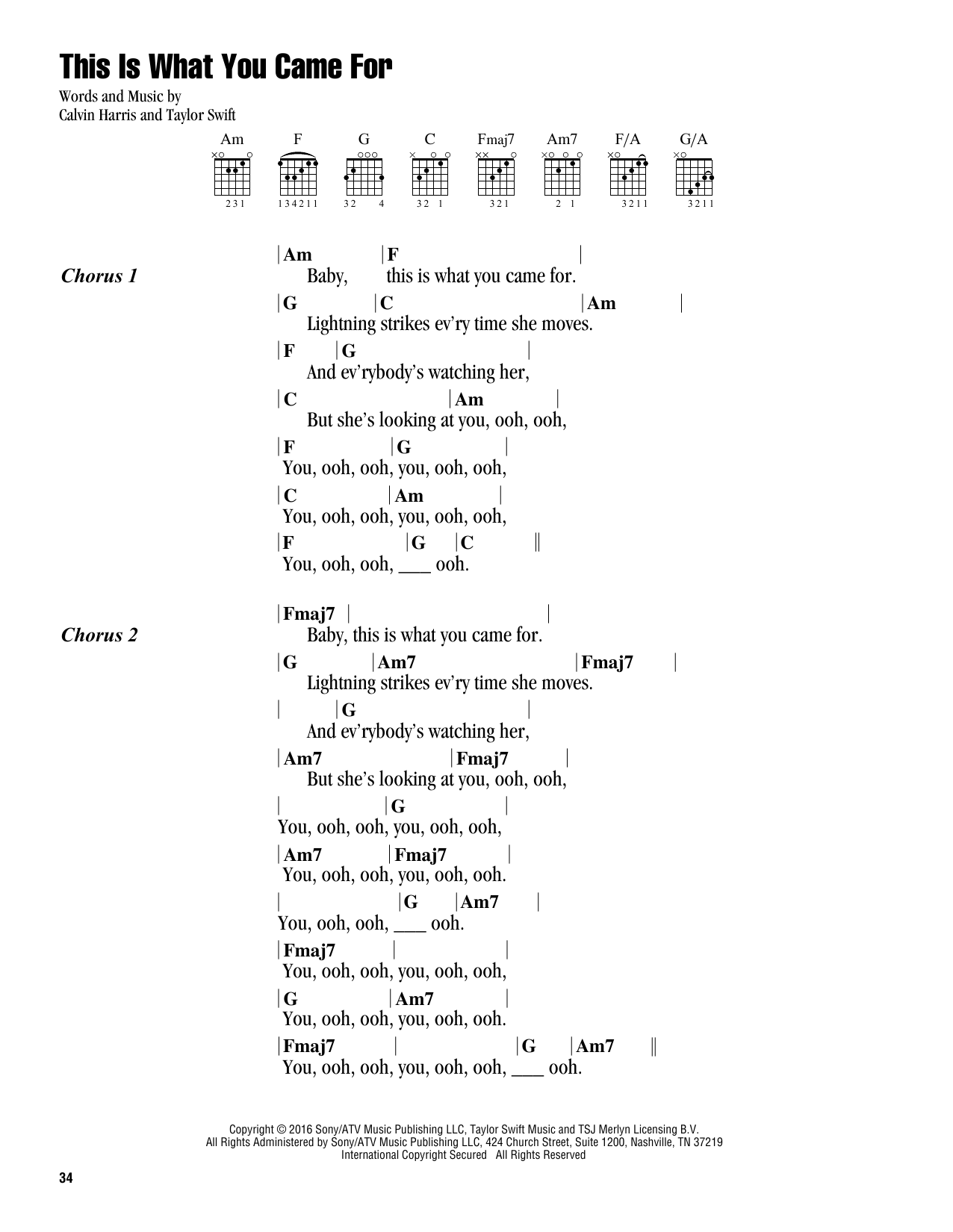 Calvin Harris This Is What You Came For (feat. Rihanna) sheet music notes and chords. Download Printable PDF.