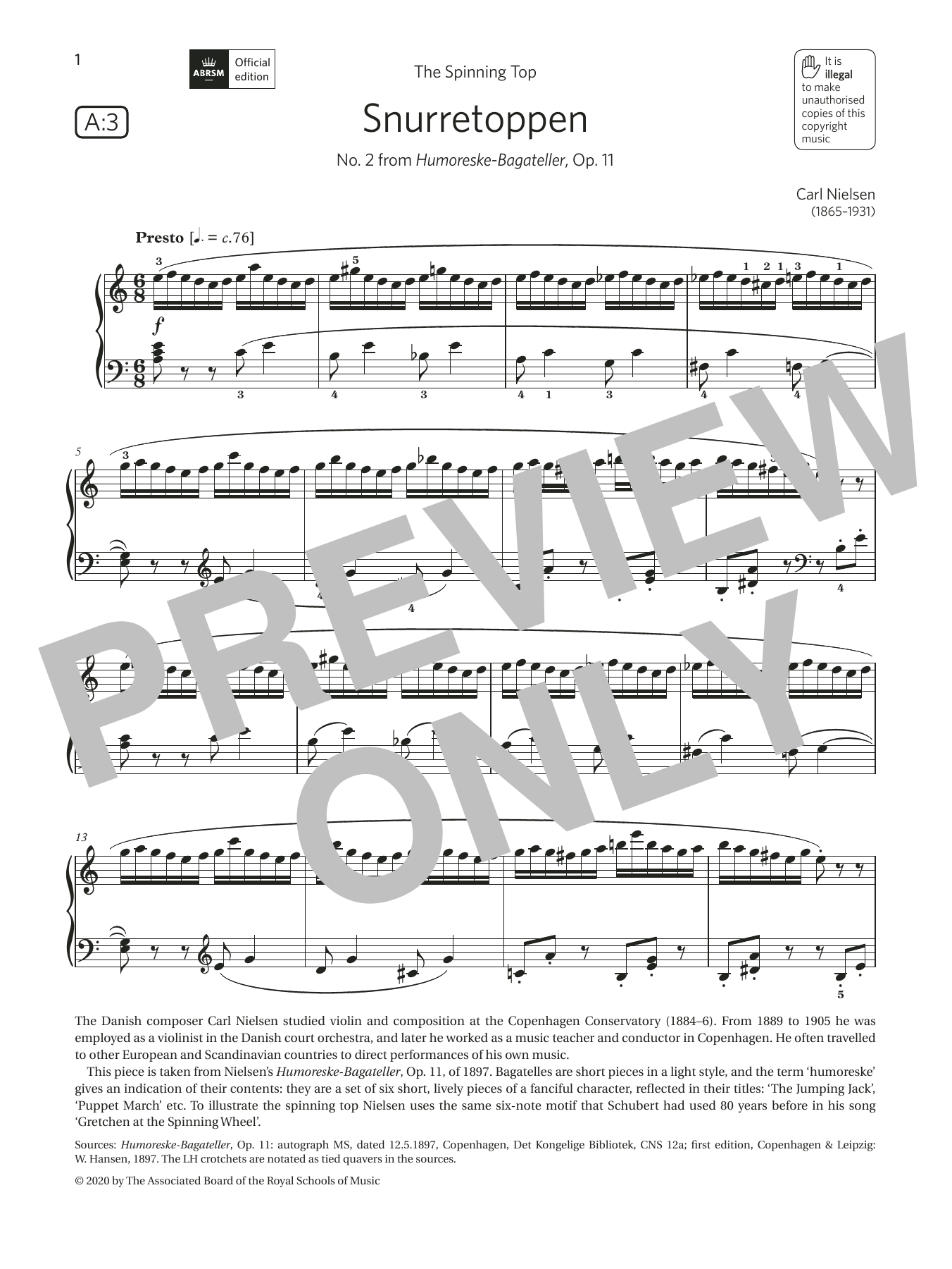 Learn to play Carl Nielsen Snurretoppen (Grade 6, list A3, from the ABRSM Piano Syllabus 2021 & 2022) sheet music for Piano Solo in minutes. Price: 7.6900$ Carl Nielsen Snurretoppen (Grade 6, list A3, from the ABRSM Piano Syllabus 2021 & 2022) sheet music notes and chords arranged for Piano Solo