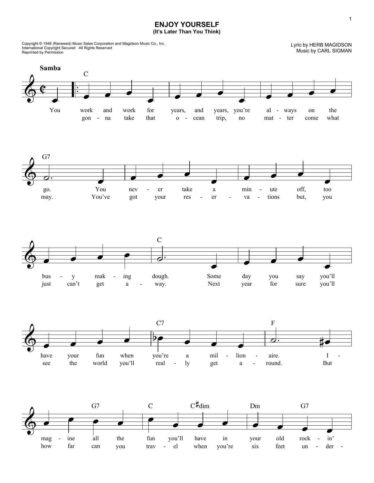 Carl Sigman Enjoy Yourself (It's Later Than You Think) sheet music notes and chords. Download Printable PDF.