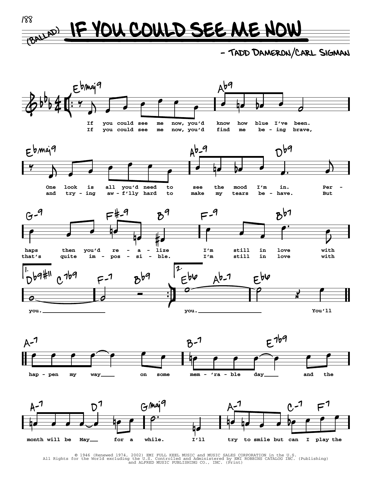 Learn to play Carl Sigman If You Could See Me Now (High Voice) sheet music for Real Book – Melody, Lyrics & Chords in minutes. Price: 5.9900$ Carl Sigman If You Could See Me Now (High Voice) sheet music notes and chords arranged for Real Book – Melody, Lyrics & Chords