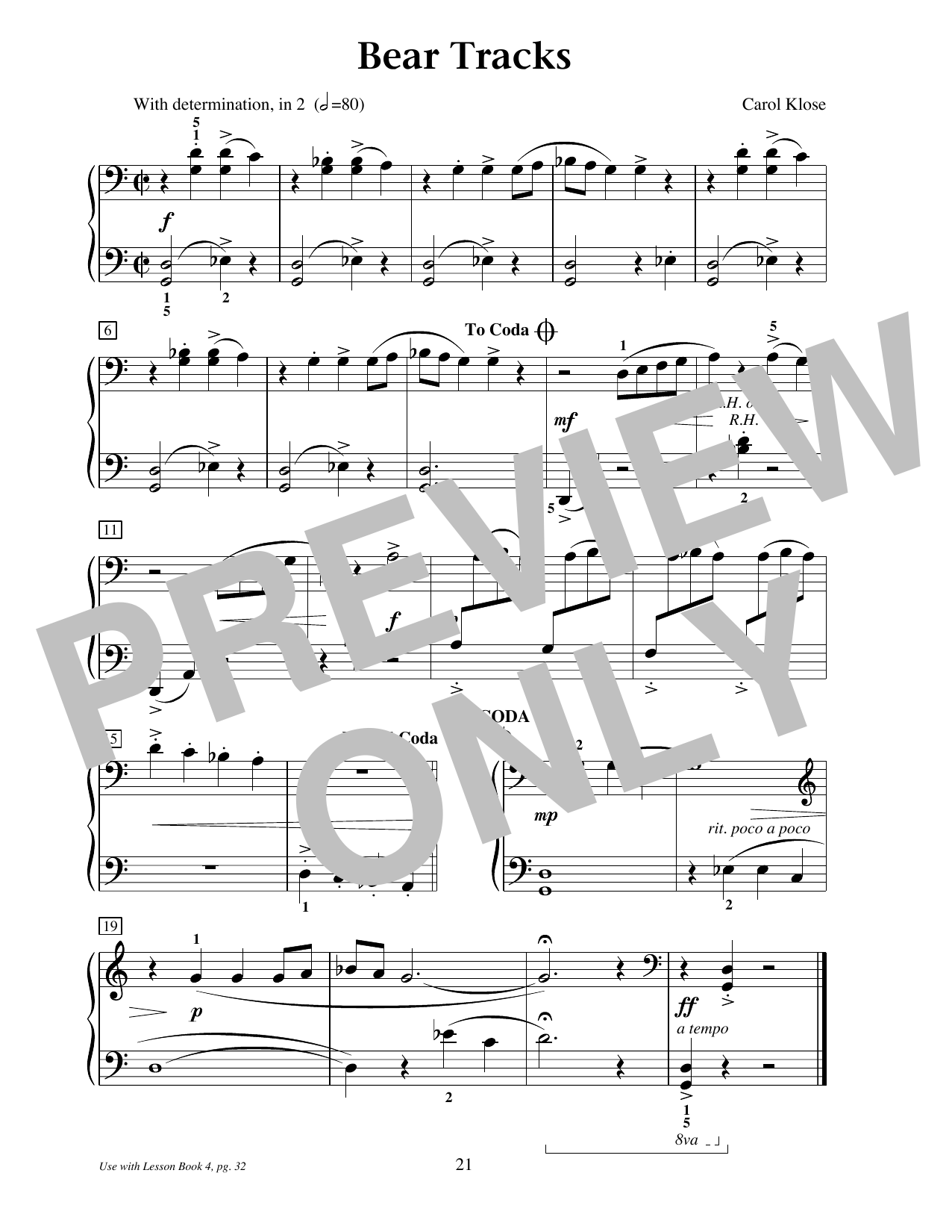 Learn to play Carol Klose Bear Tracks sheet music for Educational Piano in minutes. Price: 6.9900$ Carol Klose Bear Tracks sheet music notes and chords arranged for Educational Piano