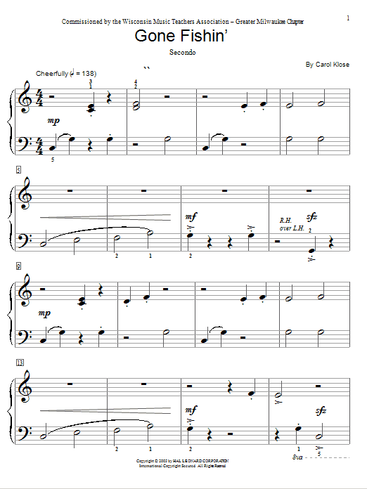 Learn to play Carol Klose Gone Fishin' sheet music for Educational Piano in minutes. Price: 6.9900$ Carol Klose Gone Fishin' sheet music notes and chords arranged for Educational Piano