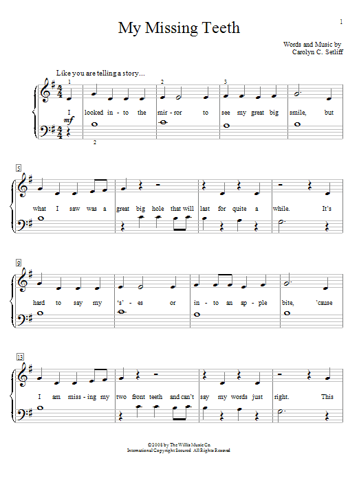 Learn to play Carolyn C. Setliff My Missing Teeth sheet music for Educational Piano in minutes. Price: 6.9900$ Carolyn C. Setliff My Missing Teeth sheet music notes and chords arranged for Educational Piano