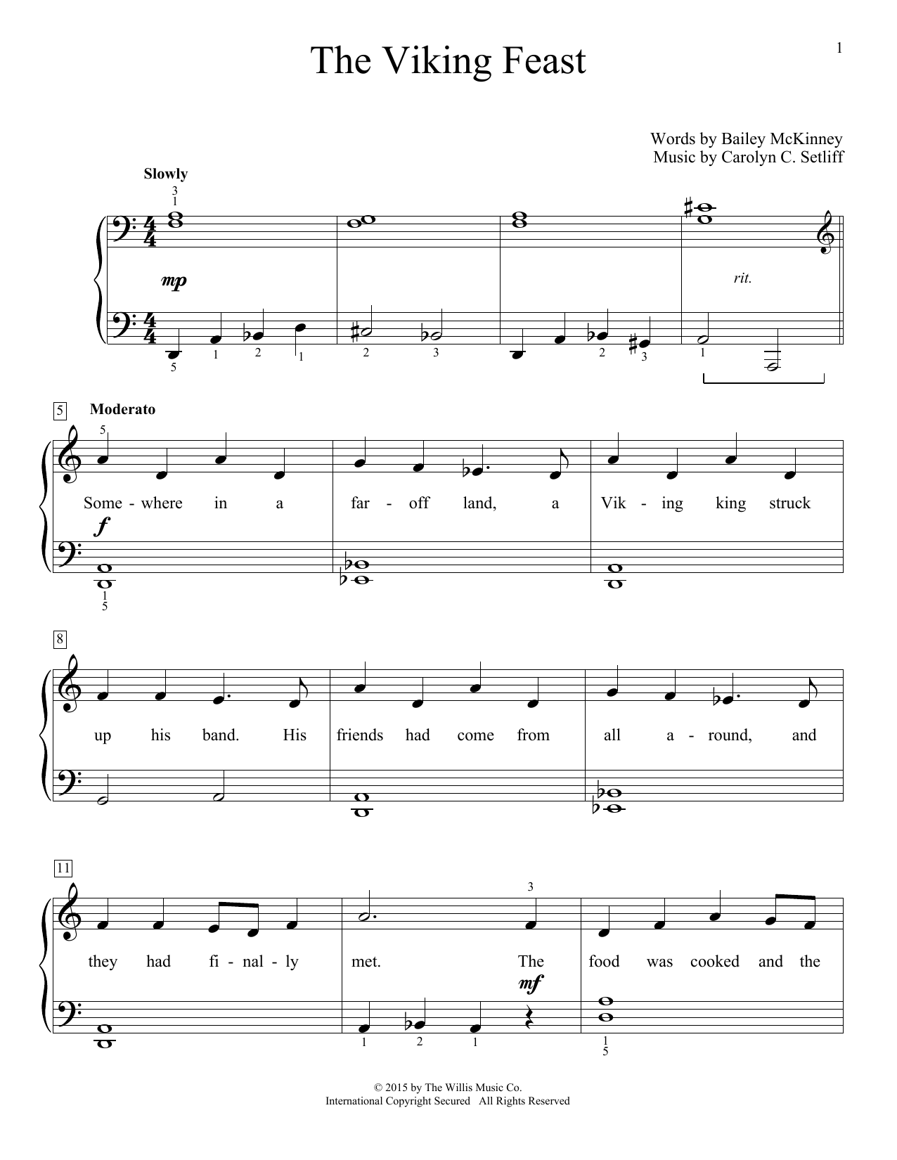 Learn to play Carolyn C. Setliff The Viking Feast sheet music for Educational Piano in minutes. Price: 6.9900$ Carolyn C. Setliff The Viking Feast sheet music notes and chords arranged for Educational Piano
