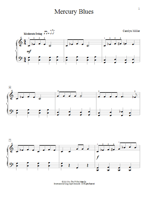 Learn to play Carolyn Miller Mercury Blues sheet music for Educational Piano in minutes. Price: 6.9900$ Carolyn Miller Mercury Blues sheet music notes and chords arranged for Educational Piano