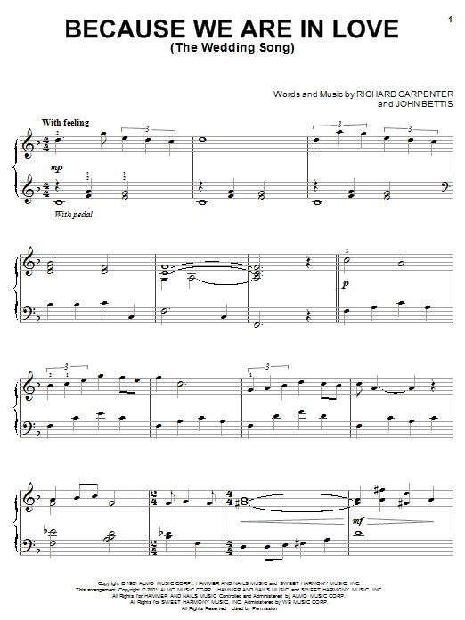 Learn to play Carpenters Because We Are In Love (The Wedding Song) sheet music for Piano, Vocal & Guitar Chords (Right-Hand Melody) in minutes. Price: 7.8900$ Carpenters Because We Are In Love (The Wedding Song) sheet music notes and chords arranged for Piano, Vocal & Guitar Chords (Right-Hand Melody)