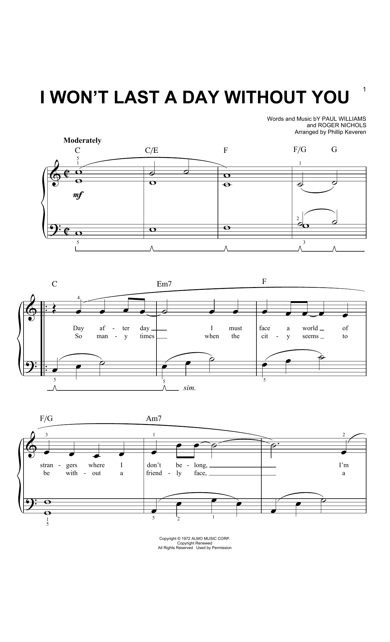 The Carpenters I Won't Last A Day Without You (arr. Phillip Keveren) sheet music notes and chords. Download Printable PDF.