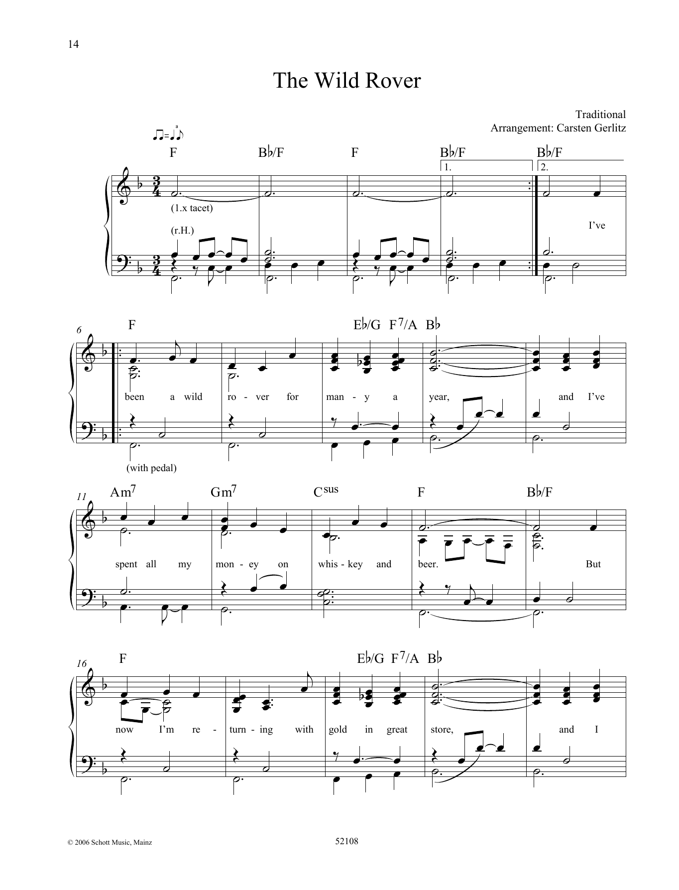 Learn to play Carsten Gerlitz The Wild Rover sheet music for Piano Solo in minutes. Price: 6.9900$ Carsten Gerlitz The Wild Rover sheet music notes and chords arranged for Piano Solo
