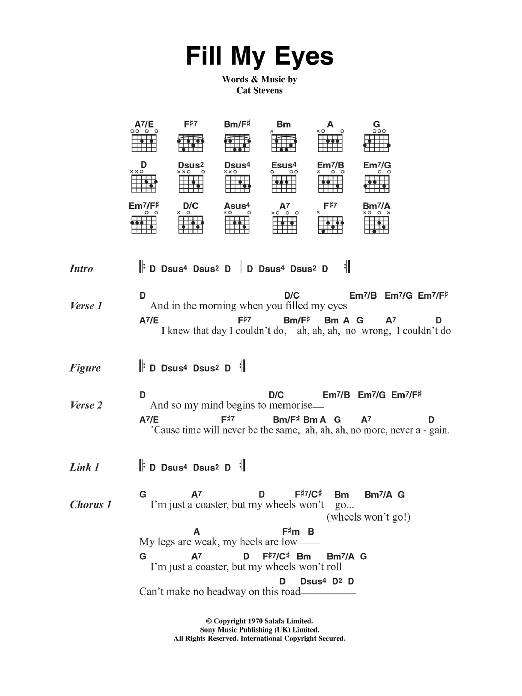 Cat Stevens Fill My Eyes sheet music notes and chords. Download Printable PDF.