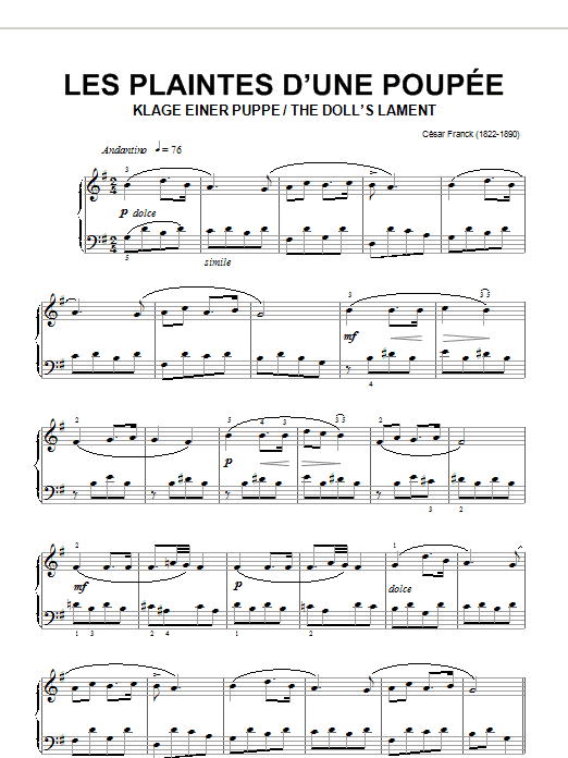 Learn to play César Franck The Doll's Lament sheet music for Piano Solo in minutes. Price: 7.8900$ César Franck The Doll's Lament sheet music notes and chords arranged for Piano Solo