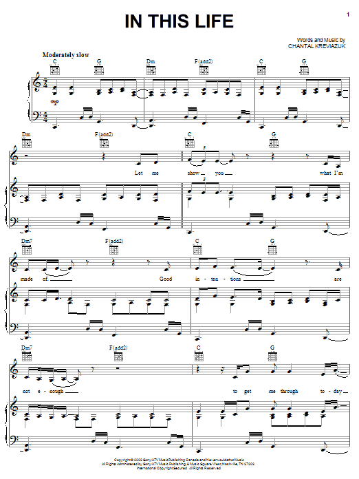 Learn to play Chantal Kreviazuk In This Life sheet music for Piano, Vocal & Guitar Chords (Right-Hand Melody) in minutes. Price: 7.8900$ Chantal Kreviazuk In This Life sheet music notes and chords arranged for Piano, Vocal & Guitar Chords (Right-Hand Melody)