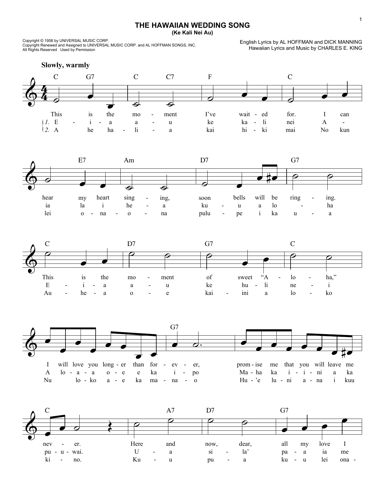 Learn to play Charles E. King The Hawaiian Wedding Song (Ke Kali Nei Au) sheet music for Easy Lead Sheet / Fake Book in minutes. Price: 5.9900$ Charles E. King The Hawaiian Wedding Song (Ke Kali Nei Au) sheet music notes and chords arranged for Easy Lead Sheet / Fake Book