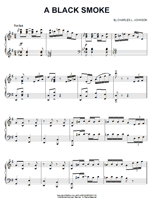 Learn to play Charles L. Johnson A Black Smoke sheet music for Piano Solo in minutes. Price: 7.8900$ Charles L. Johnson A Black Smoke sheet music notes and chords arranged for Piano Solo