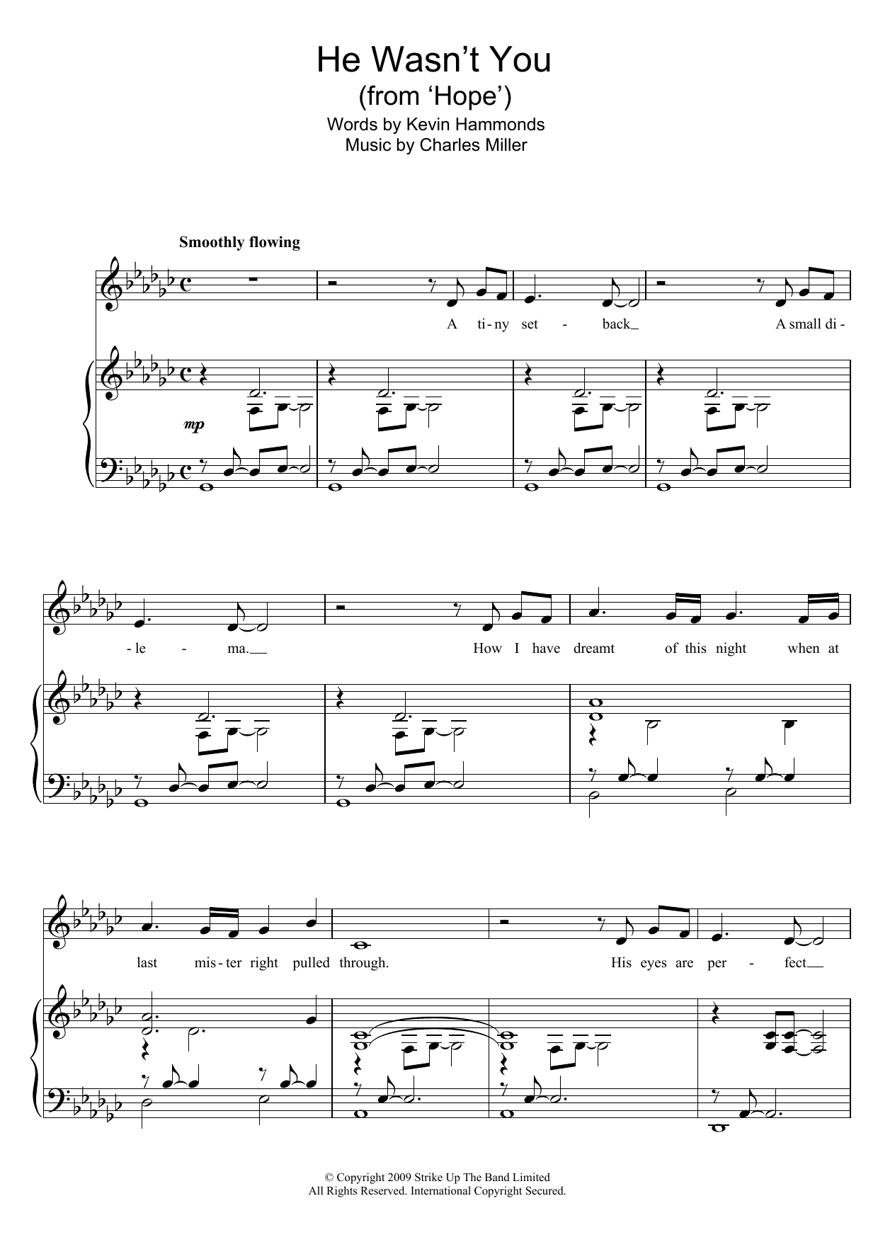 Learn to play Charles Miller & Kevin Hammonds He Wasn't You (from Hope) sheet music for Piano & Vocal in minutes. Price: 7.8900$ Charles Miller & Kevin Hammonds He Wasn't You (from Hope) sheet music notes and chords arranged for Piano & Vocal