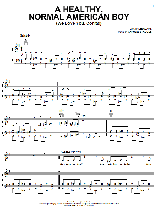 Learn to play Charles Strouse A Healthy, Normal American Boy (We Love You, Conrad) sheet music for Piano, Vocal & Guitar Chords (Right-Hand Melody) in minutes. Price: 7.8900$ Charles Strouse A Healthy, Normal American Boy (We Love You, Conrad) sheet music notes and chords arranged for Piano, Vocal & Guitar Chords (Right-Hand Melody)