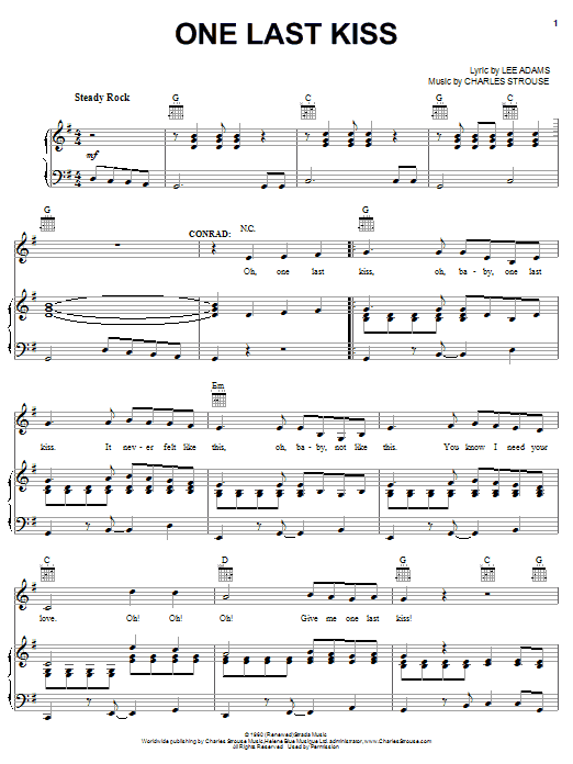 Learn to play Charles Strouse One Last Kiss sheet music for Piano, Vocal & Guitar Chords (Right-Hand Melody) in minutes. Price: 7.8900$ Charles Strouse One Last Kiss sheet music notes and chords arranged for Piano, Vocal & Guitar Chords (Right-Hand Melody)