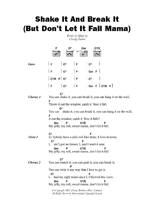 Charley Patton Shake It And Break It (But Don't Let It Fall Mama) sheet music notes and chords. Download Printable PDF.