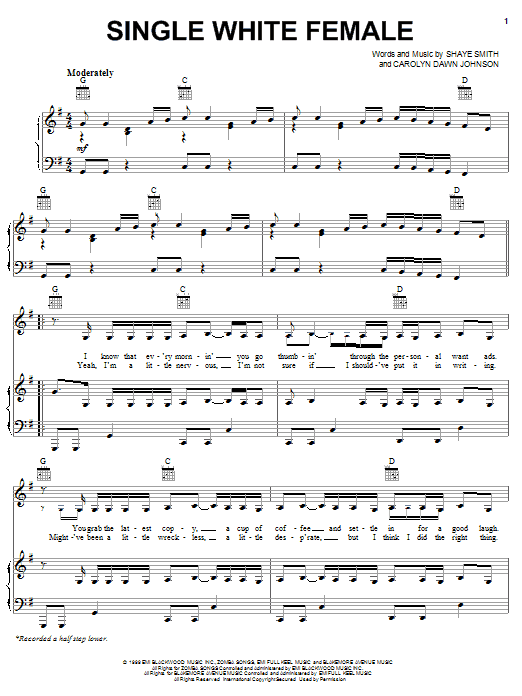 Learn to play Chely Wright Single White Female sheet music for Piano, Vocal & Guitar Chords (Right-Hand Melody) in minutes. Price: 7.8900$ Chely Wright Single White Female sheet music notes and chords arranged for Piano, Vocal & Guitar Chords (Right-Hand Melody)
