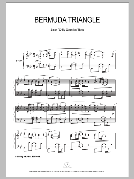 Learn to play Chilly Gonzales Bermuda Triangle sheet music for Piano Solo in minutes. Price: 7.8900$ Chilly Gonzales Bermuda Triangle sheet music notes and chords arranged for Piano Solo