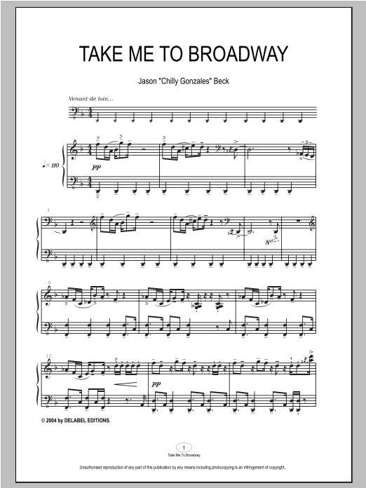 Learn to play Chilly Gonzales Take Me To Broadway sheet music for Piano Solo in minutes. Price: 7.8900$ Chilly Gonzales Take Me To Broadway sheet music notes and chords arranged for Piano Solo