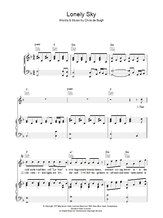 Learn to play Chris de Burgh Lonely Sky sheet music for Piano, Vocal & Guitar Chords in minutes. Price: 7.8900$ Chris de Burgh Lonely Sky sheet music notes and chords arranged for Piano, Vocal & Guitar Chords