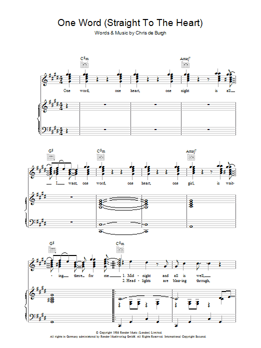 Learn to play Chris de Burgh One Word (Straight To The Heart) sheet music for Piano, Vocal & Guitar Chords in minutes. Price: 7.8900$ Chris de Burgh One Word (Straight To The Heart) sheet music notes and chords arranged for Piano, Vocal & Guitar Chords