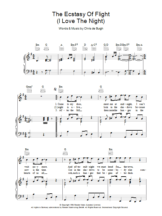 Learn to play Chris de Burgh The Ecstasy Of Flight (I Love The Night) sheet music for Piano, Vocal & Guitar Chords in minutes. Price: 7.8900$ Chris de Burgh The Ecstasy Of Flight (I Love The Night) sheet music notes and chords arranged for Piano, Vocal & Guitar Chords