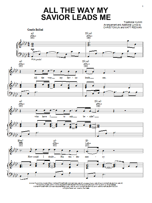 Chris Tomlin All The Way My Savior Leads Me sheet music notes and chords. Download Printable PDF.