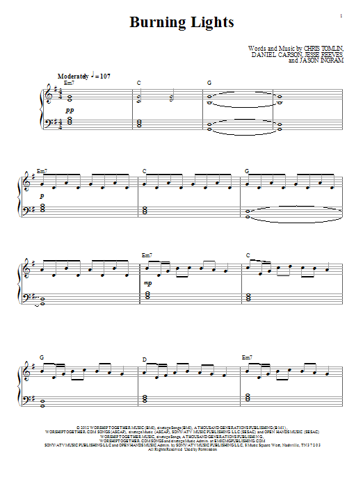 Learn to play Chris Tomlin Burning Lights sheet music for Piano, Vocal & Guitar Chords (Right-Hand Melody) in minutes. Price: 7.8900$ Chris Tomlin Burning Lights sheet music notes and chords arranged for Piano, Vocal & Guitar Chords (Right-Hand Melody)