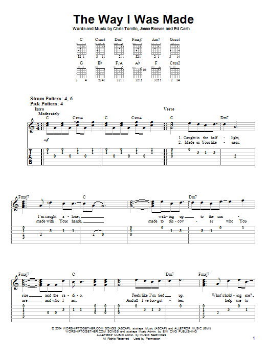 Chris Tomlin The Way I Was Made sheet music notes and chords. Download Printable PDF.